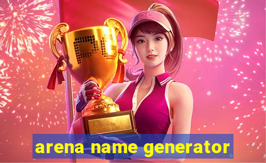 arena name generator